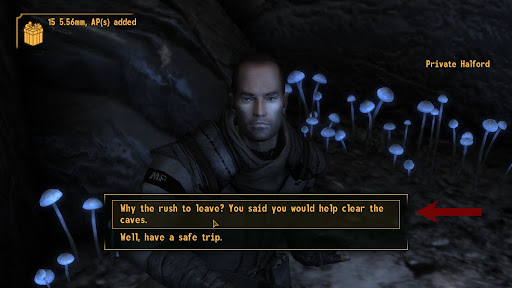“Why the rush to leave? You said you would help clear the caves.” | Fallout: New Vegas