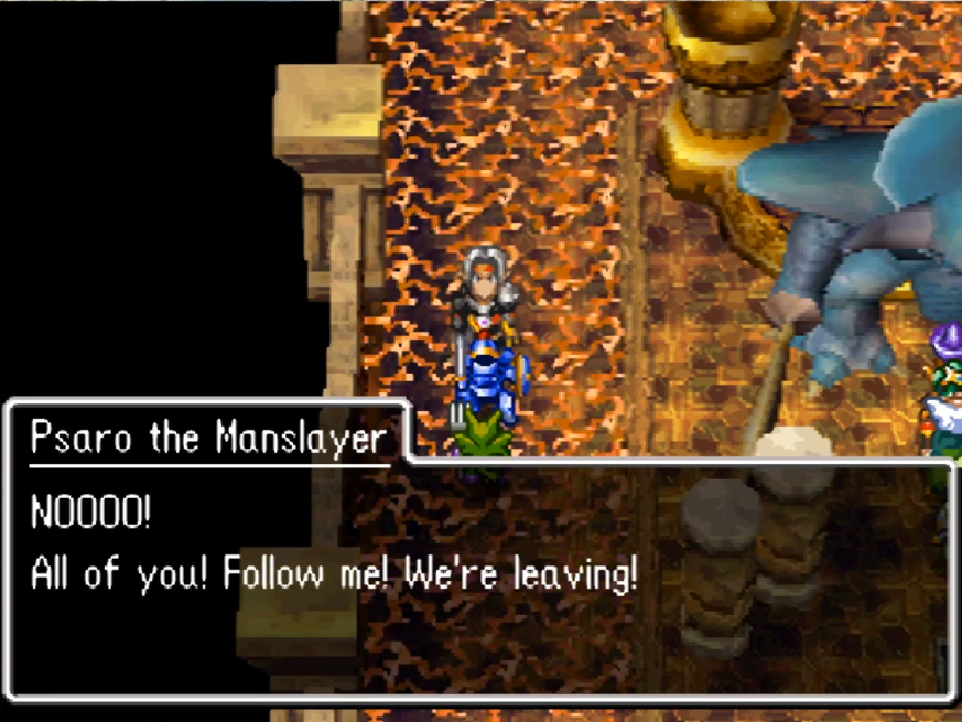 Psaro will have to leave instead of fighting you | Dragon Quest IV
